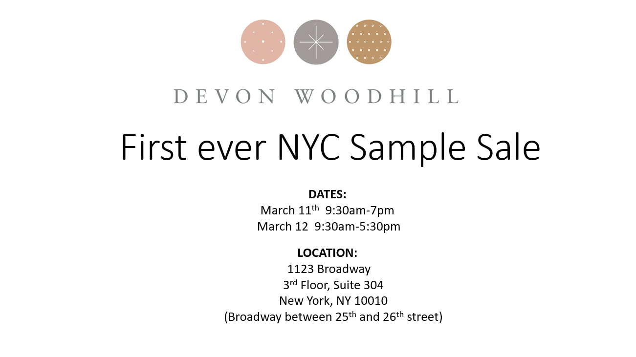Devon Woodhill's First Ever NYC Sample Sale, 3/11 – 3/12 - Fashionista