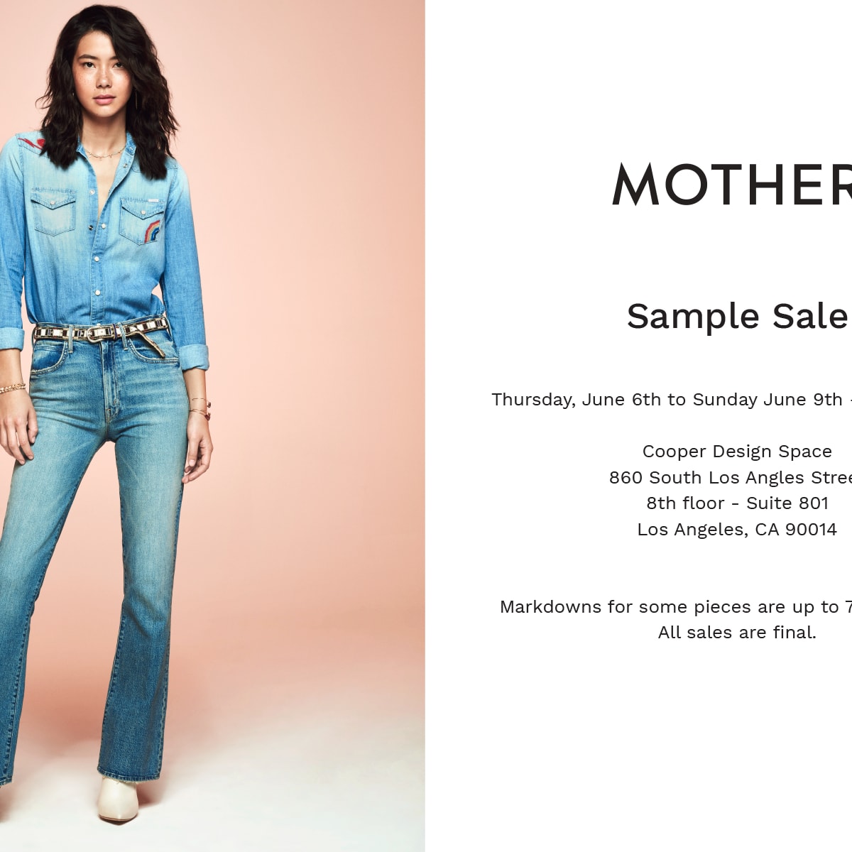 MOTHER DENIM Sample Sale In DTLA June 6th 9th Fashionista