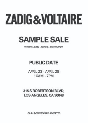 intern Romantiek Spijsverteringsorgaan ZADIG & VOLTAIRE SAMPLE SALE, April 23-28 - Los Angeles - Fashionista