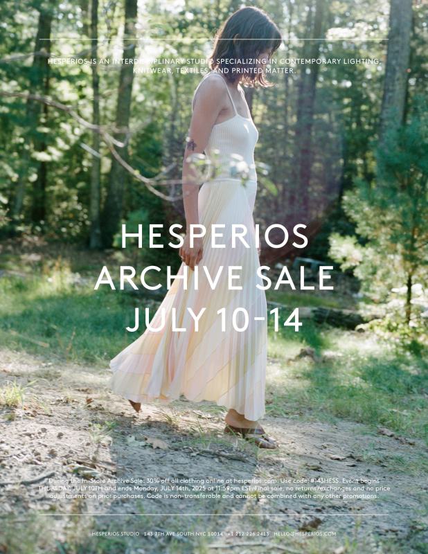 HESPERIOS ARCHIVE & SAMPLE SALE - July 10-14, 2025