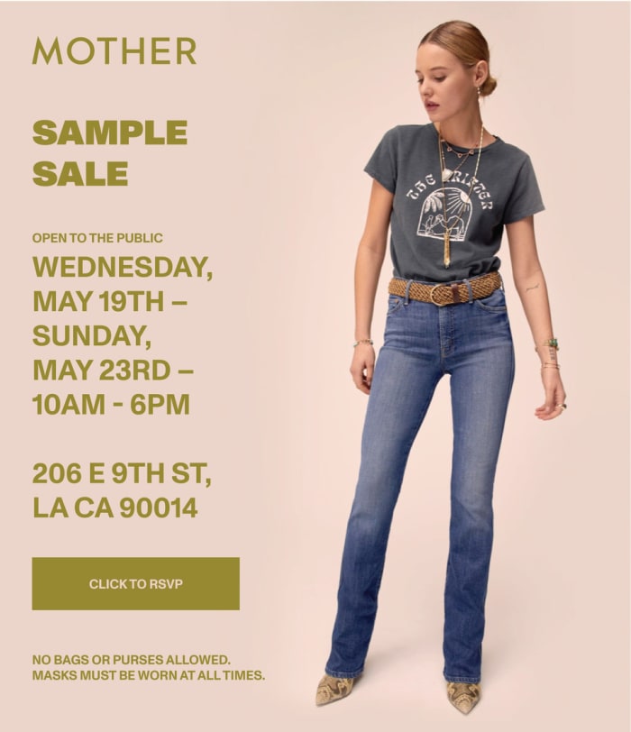 MOTHER DENIM Sample Sale DTLA May 19th May 23rd Fashionista