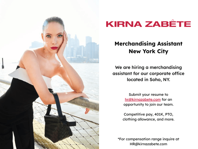 KIRNA ZABETE Is Hiring An Entry-Level Merchandising Assistant In New York, NY