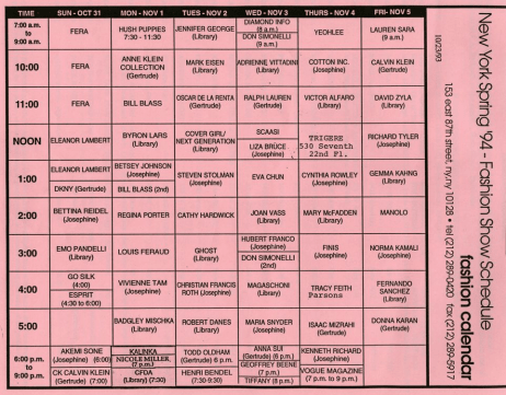 The first official schedule grid for the CFDA’s centralized fashion shows “7th on Sixth” New York Fashion Week held in tents at Bryant Park in midtown Manhattan, September 1993. Ruth Finley. Fashion Calendar, September 29, 1993, grid