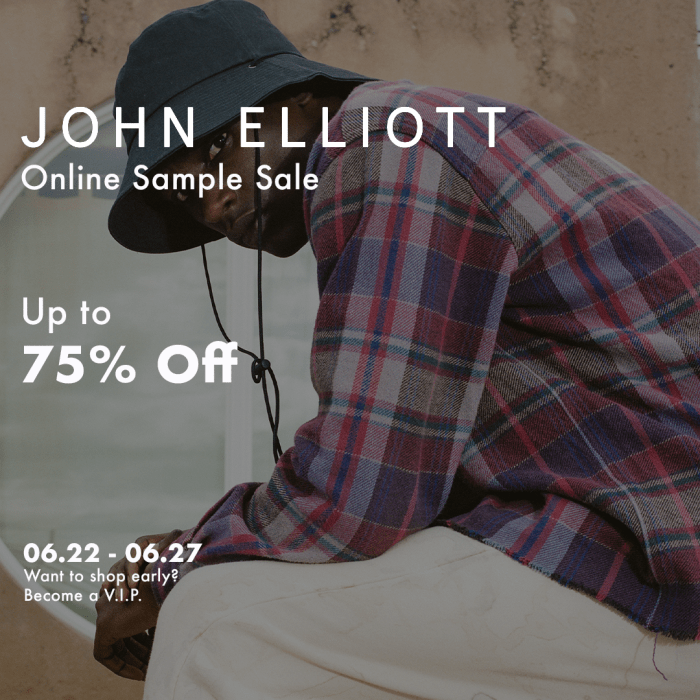 John Elliott ONLINE SAMPLE SALE UP TO 75 OFF, June 22nd 27th