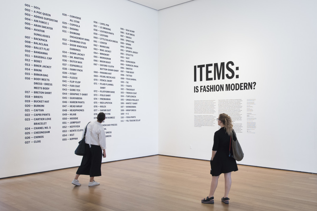Installation view of 'Items: Is Fashion Modern?' The Museum of Modern Art, New York, October 1, 2017-January 28, 2018. © 2017 The Museum of Modern Art. Photo: Martin Seck