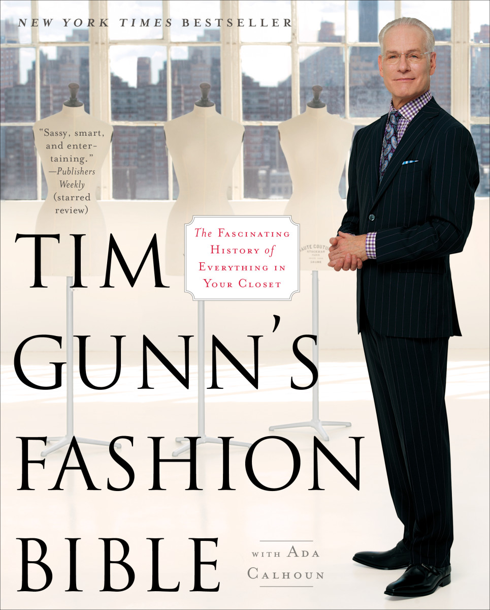 Tim Gunn’s Fashion Bible