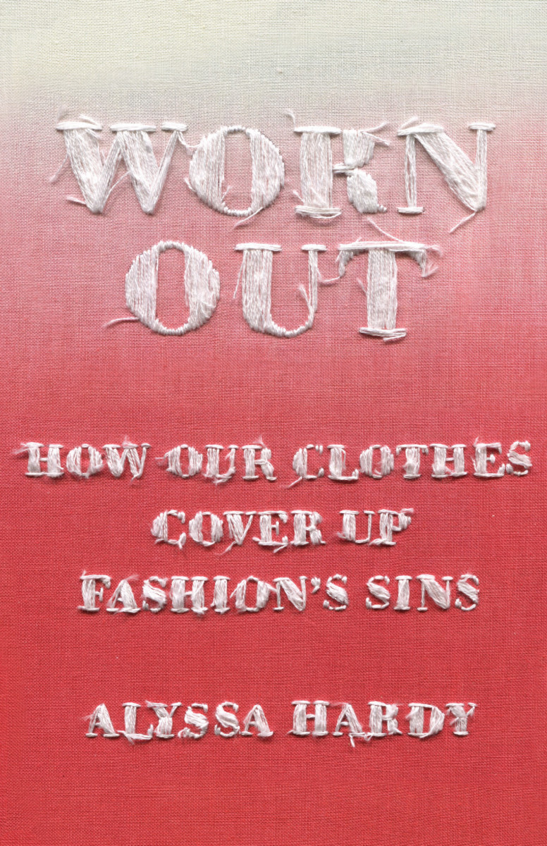 'Worn Out' Tells the Story of Fast Fashion's Fall From Grace Fashionista